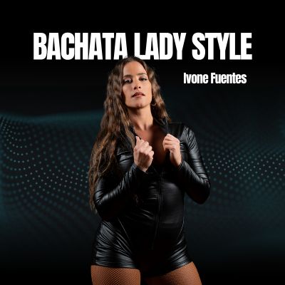 Clases Bachata Lady Style Online